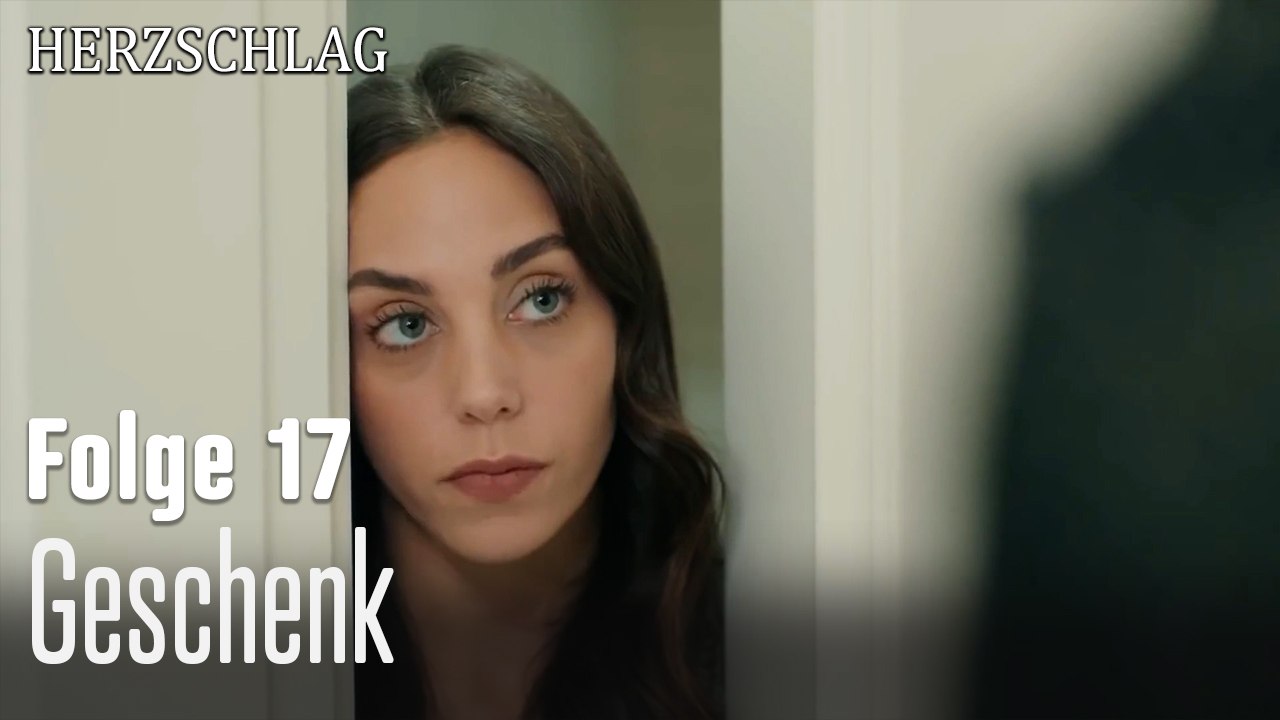 Geschenk-Herzschlag Folge 17
