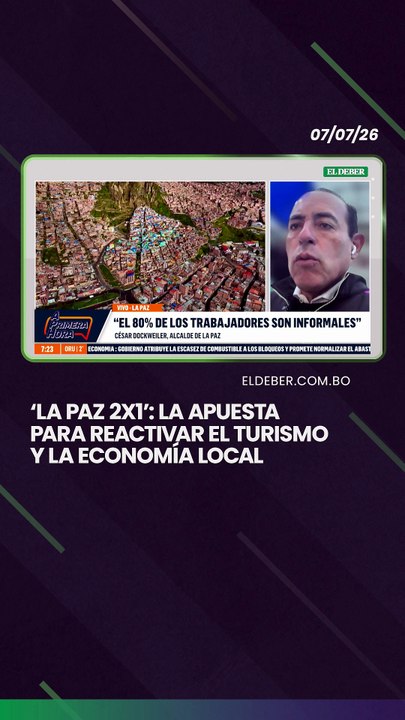 ‘La Paz 2x1’: la apuesta para reactivar el turismo y la economía local