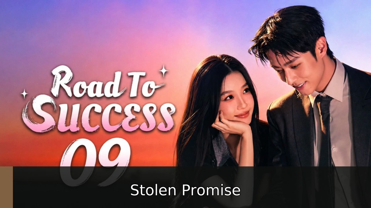 Road to Success Ep 9 #englishsubtitle #fullfilm🌟🌟 | Stolen Promise