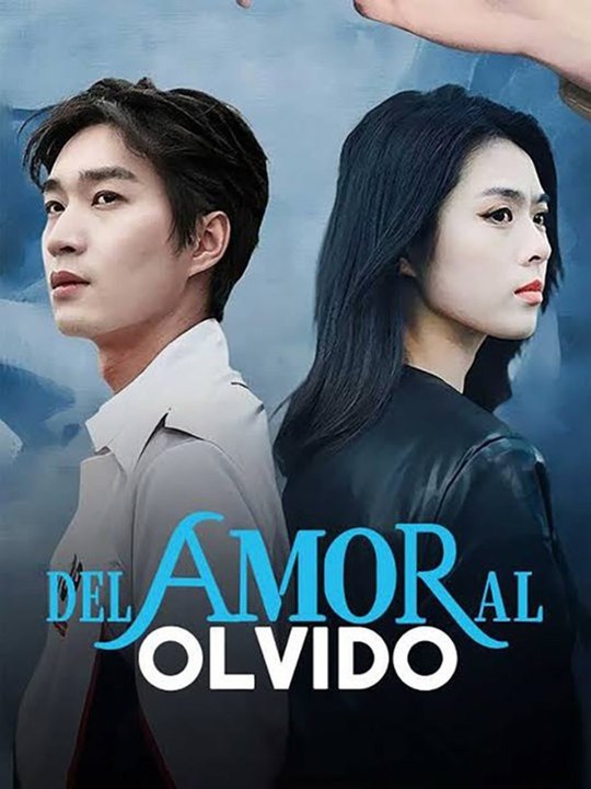 Watch Del Amor Al Olvido Serie Completa Español Hub: Complete Full EPS