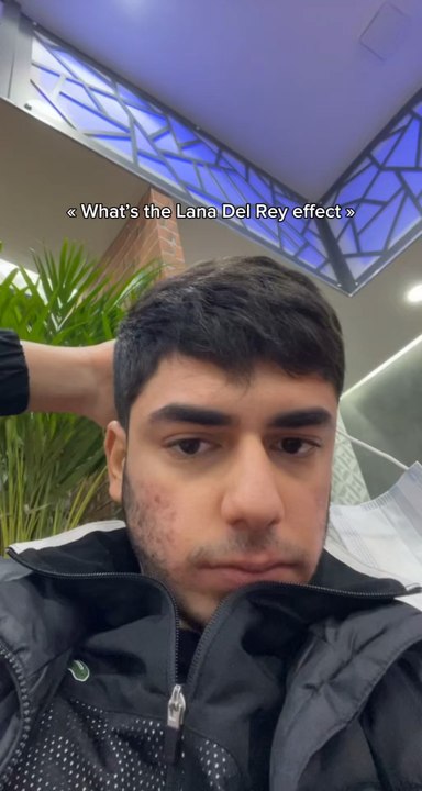 Lana Del Rey effect..