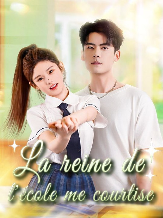 La reine de l'école me courtise film complet