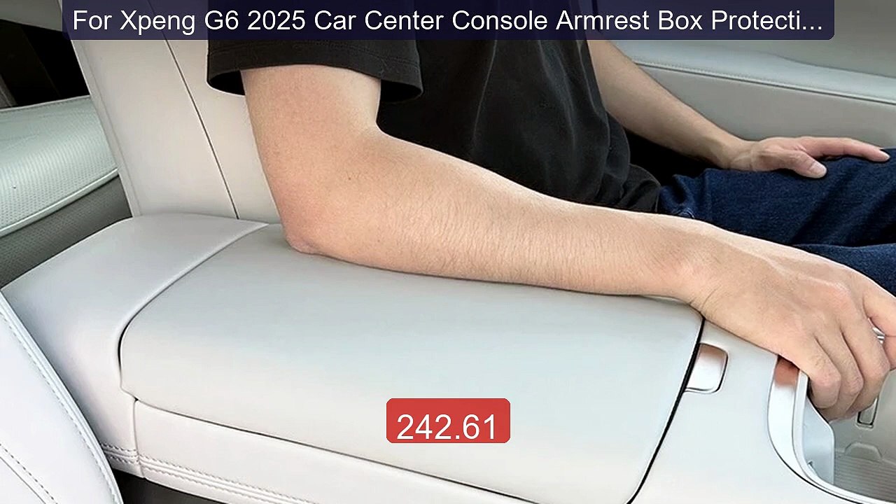 For Xpeng G6 2025 Car Center Console Armrest Box Protective Co... -- Hot Deal 2026 | Limited Offer!