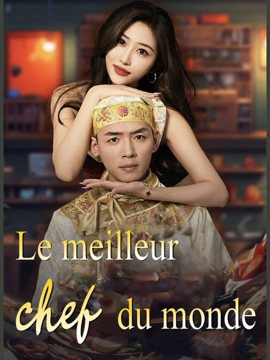 Le meilleur chef du monde film complet