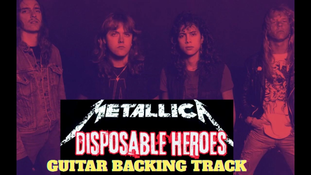 Metallica - Disposable Heroes guitar backing track for practice