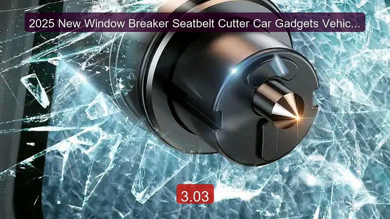 2025 New Window Breaker Seatbelt Cutter Car Gadgets Vehicle Es... -- Best Buy 2026 | Great Quality!