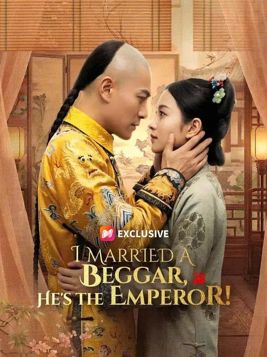 I Married a Beggar, He's the Emperor! New 🔝