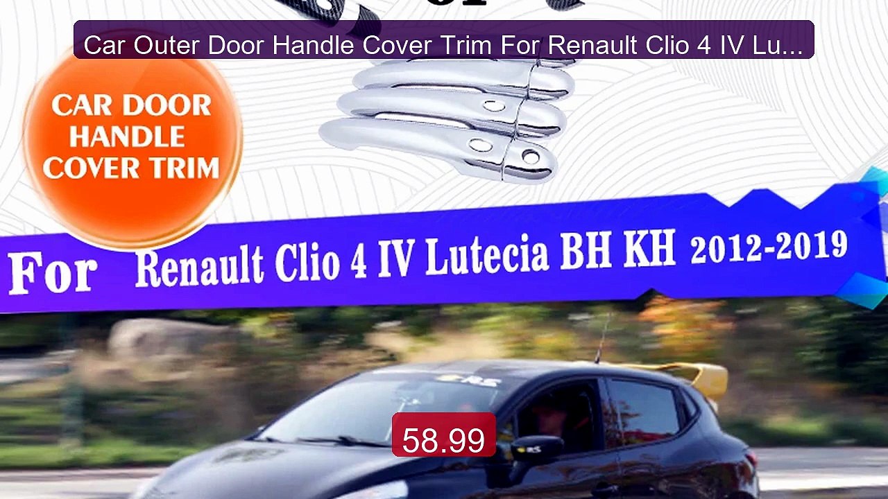 Car Outer Door Handle Cover Trim For Renault Clio 4 IV Lutecia... -- Best Buy 2026 | Great Quality!