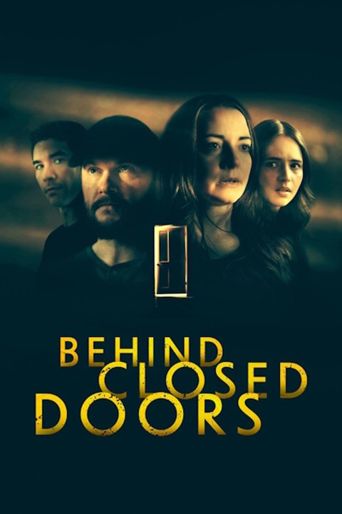 Behind Closed Doors Full Movie