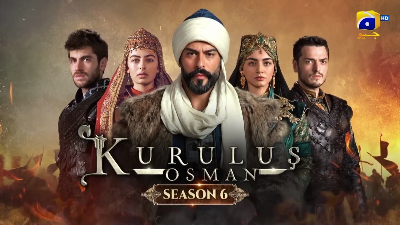 Kurulus Osman Season 06 Episode 31 [ Urdu Dubbed ] Har Pal Geo
