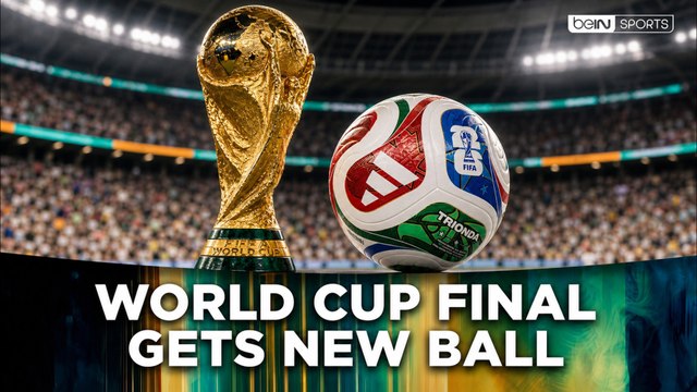 The World Cup final gets a new ball!
