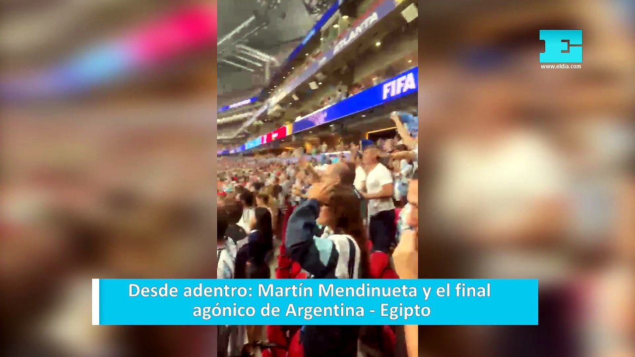 Desde adentro: Martín Mendinueta y el final agónico de Argentina - Egipto