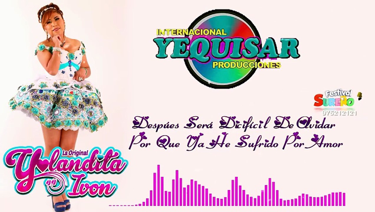 Yolandita Ivon YEQUISAR PRODUCCIONES - DIME LA VERDAD Primicia 2021 Festival Sureño