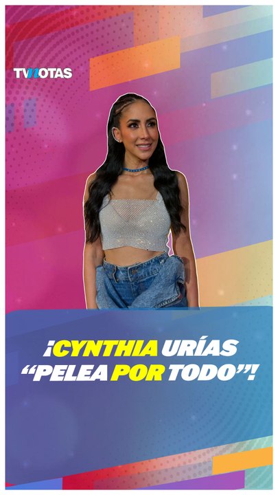 Nano acusa a Cinthia Urías de pelear con todos