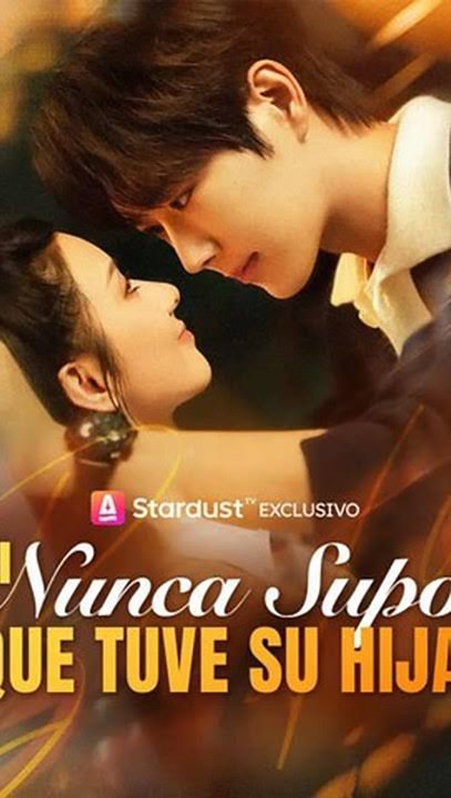 Él Nunca Supo Que Tuve Su Hija | Serie Completa Español | Drama Vault