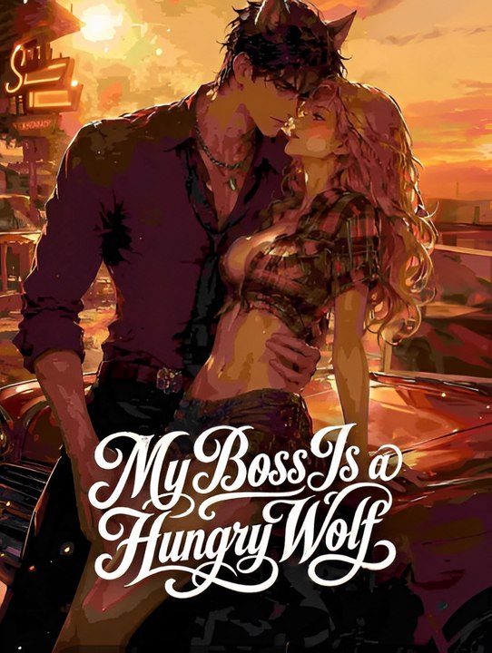 My Boss Is a Hungry Wolf