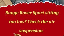Range Rover Sport Air Suspension Failing Don't Ignore These Symptoms