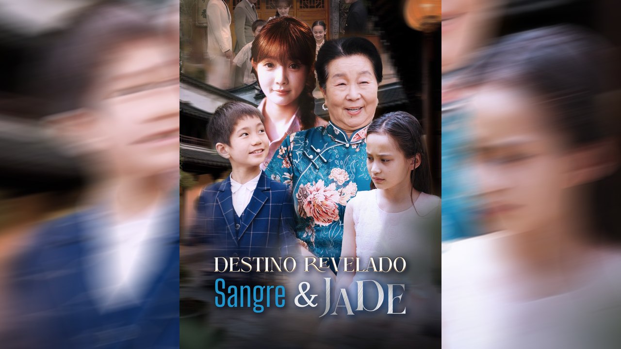 Destino Revelado: Sangre y Jade | Serie Completa (63 Eps) | Short Drama Español | NITRO REALMS