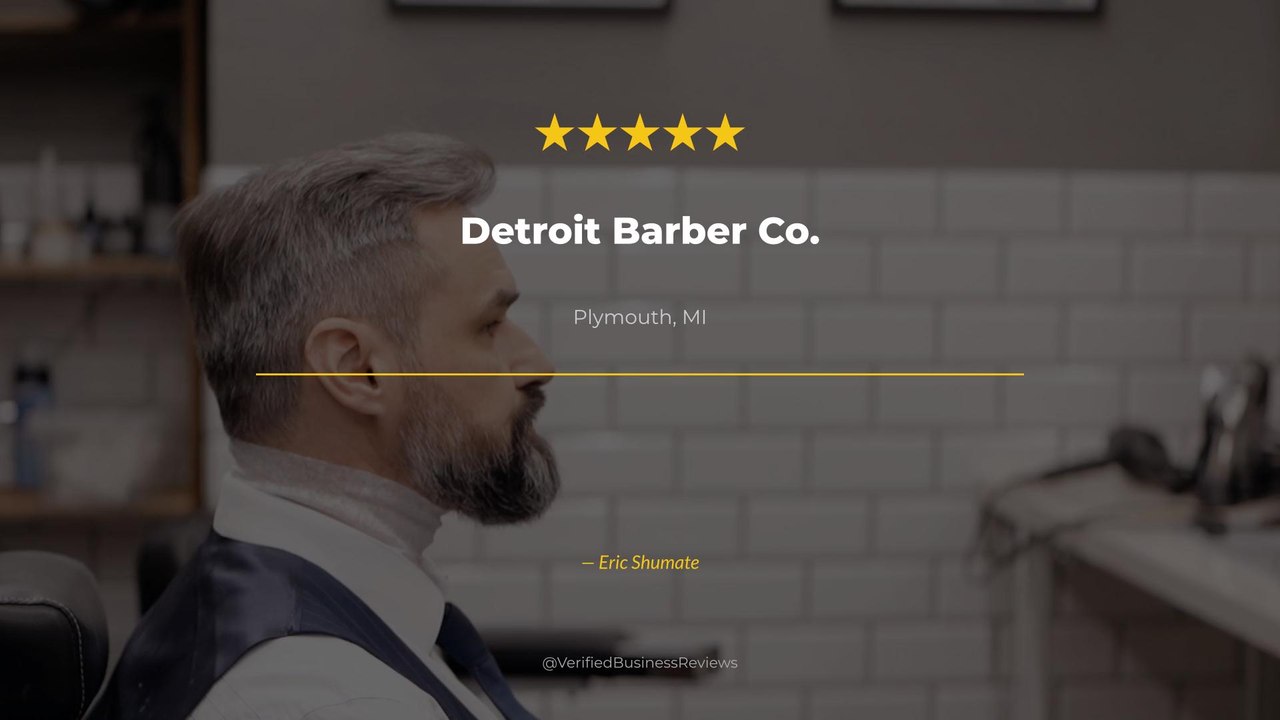 Eric Shumate reviews Detroit Barber Co. — haircuts Review Plymouth, MI | 5★