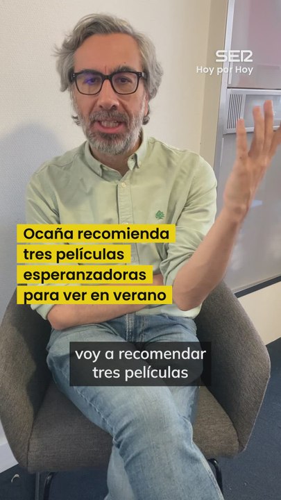 Tres películas para ver en verano, por Javier Ocaña