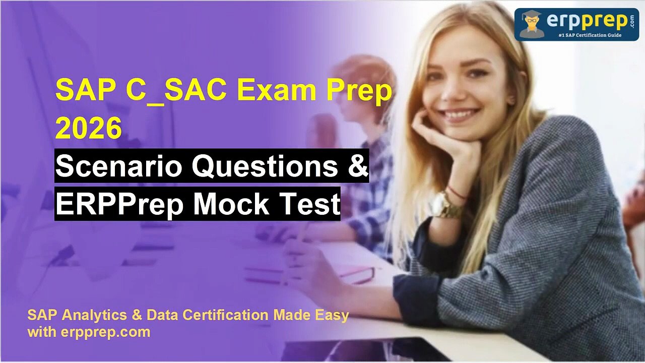 SAP C_SAC Exam Prep 2026 | Scenario Questions & ERPPrep Mock Test