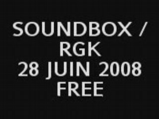 SoundBox / RGK Party 28/06/2008