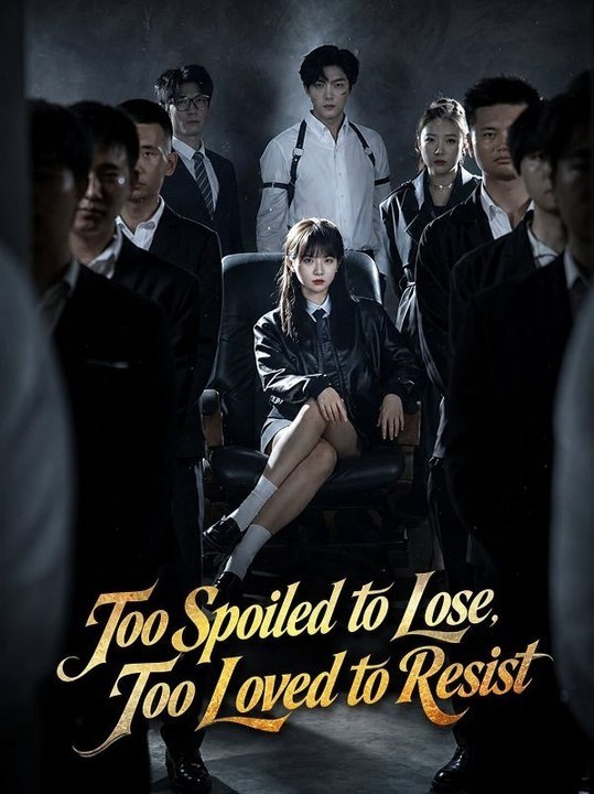 Too Spoiled To Lose, Too Loved To Resist English Sub | Full Movie | Shorts Drama 2026 | Drama Pulse