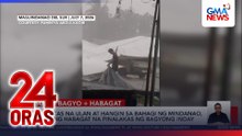 Malakas na ulan at hangin sa bahagi ng Mindanao, dala ng habagat na pinalakas ng Bagyong Inday | 24 Oras