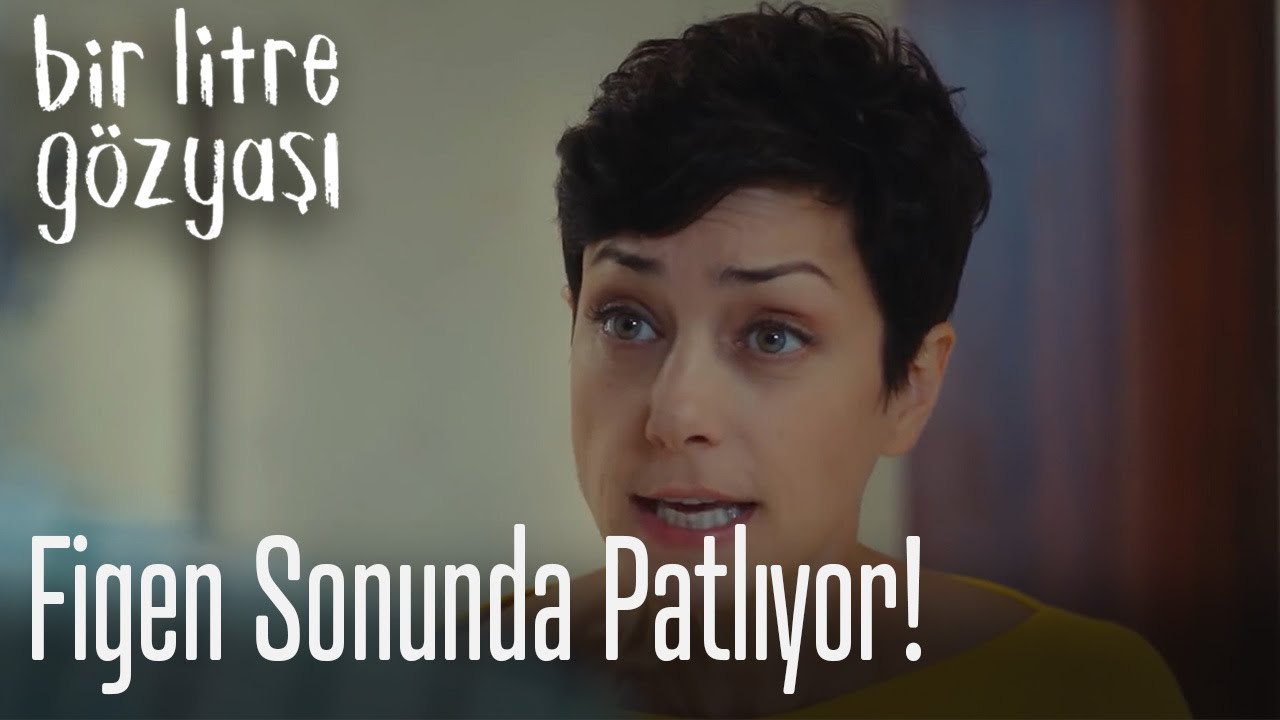 Figen sonunda patlıyor!