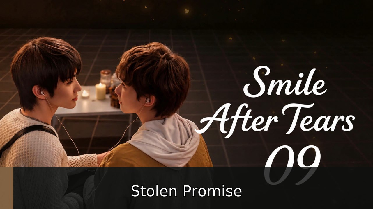 Ep.9 Smile after Tears Engish Sub #englishsubtitle #fullfilm🔥🔥 | Stolen Promise