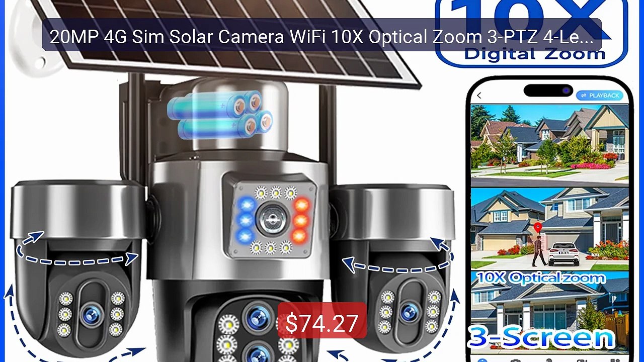 20MP 4G Sim Solar Camera WiFi 10X Optical Zoom 3-PTZ 4-Lens 3... -- Amazing Value 2026 | Must Have!