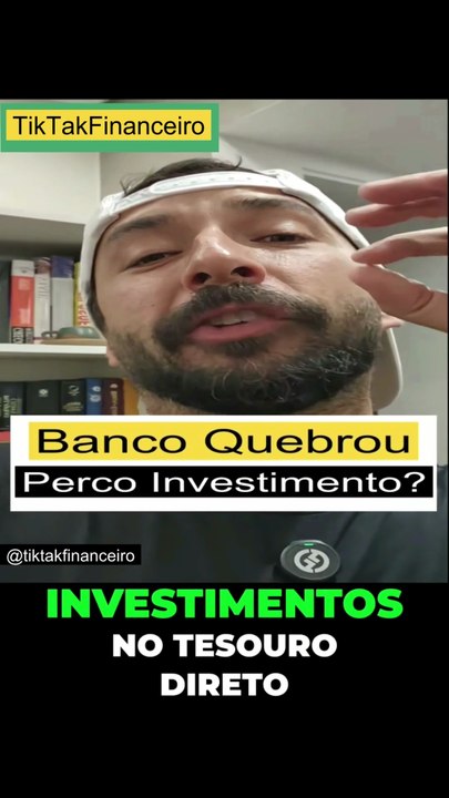 🚨📉Banco Quebrou⁉️🚨O Que Acontece Com Seu Dinheiro Investido?