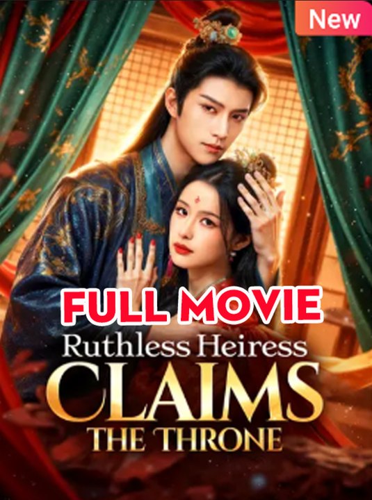 Ruthless Heiress Claims The Throne