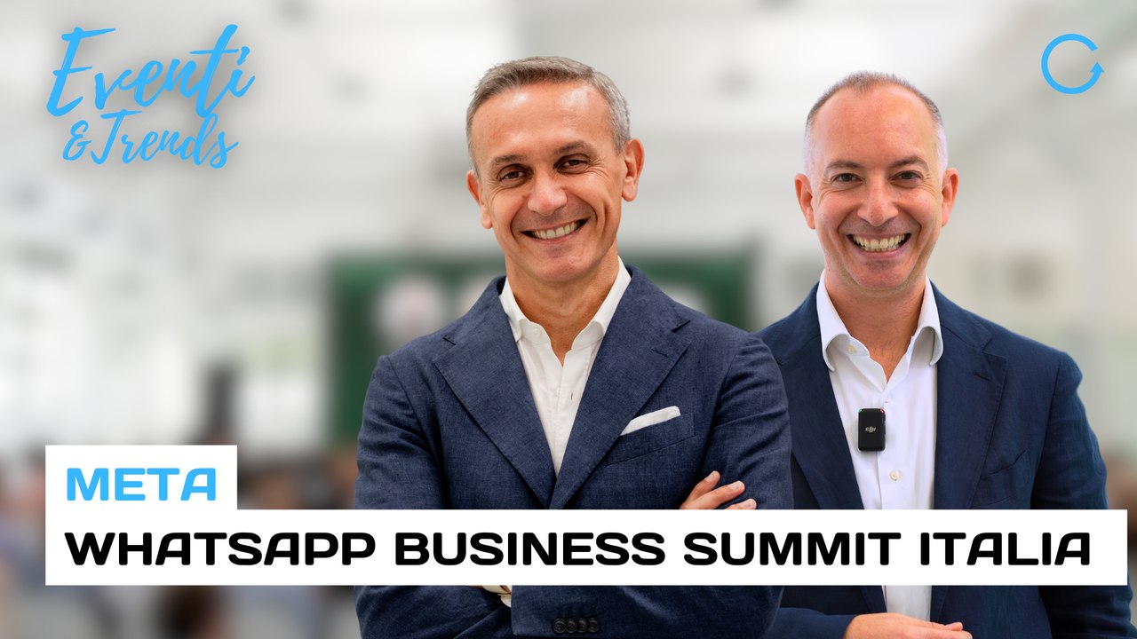 Business messaging: la visione di Meta raccontata da Luca Colombo e Roberto Acquaviva