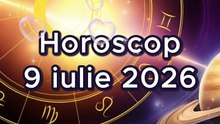Horoscop 9 iulie 2026 - oferit de horoscop-urania.org