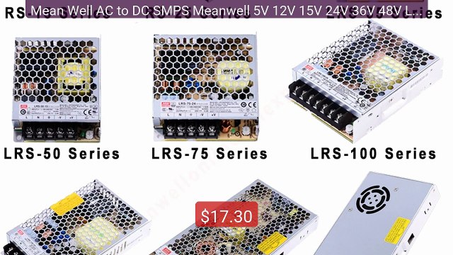 Mean Well AC to DC SMPS Meanwell 5V 12V 15V 24V 36V 48V LRS... Top Pick 2026 | Unbeatable Price!