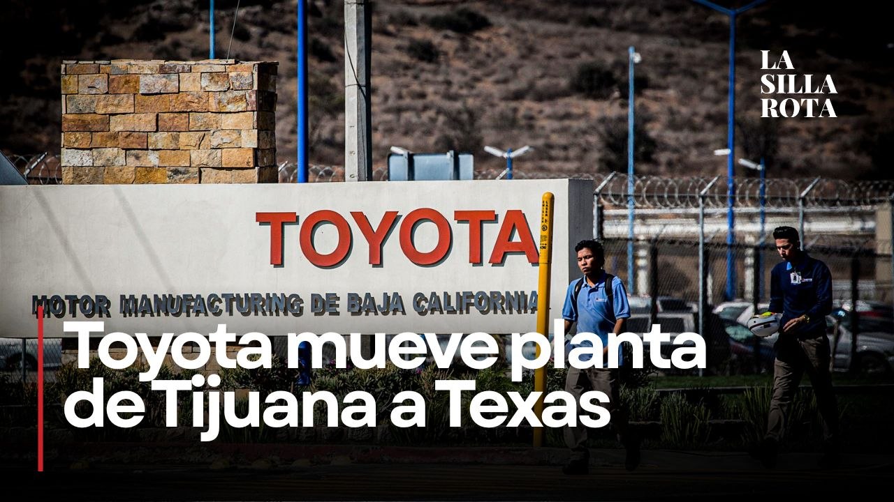 Toyota migrará planta de Tijuana a Texas