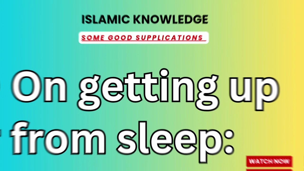 On getting up from sleep:
