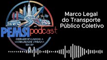 Novo Marco Legal do Transporte Público