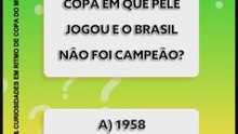 Quiz 16 - BRASIL RUMO AO HEXA!