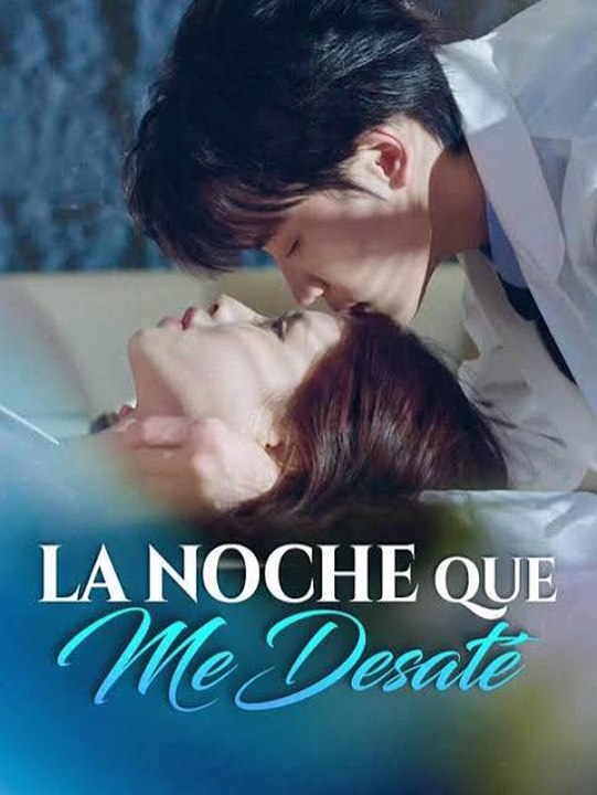La noche que me desaté Episódio Completo [ Nuevos drama 2026 ]