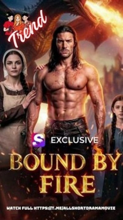 Bound by Fire - Premium Quality EN - Video