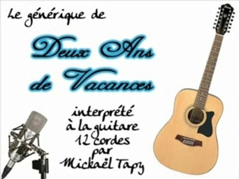 Deux ans de vacances (générique à la guitare 12 cordes)