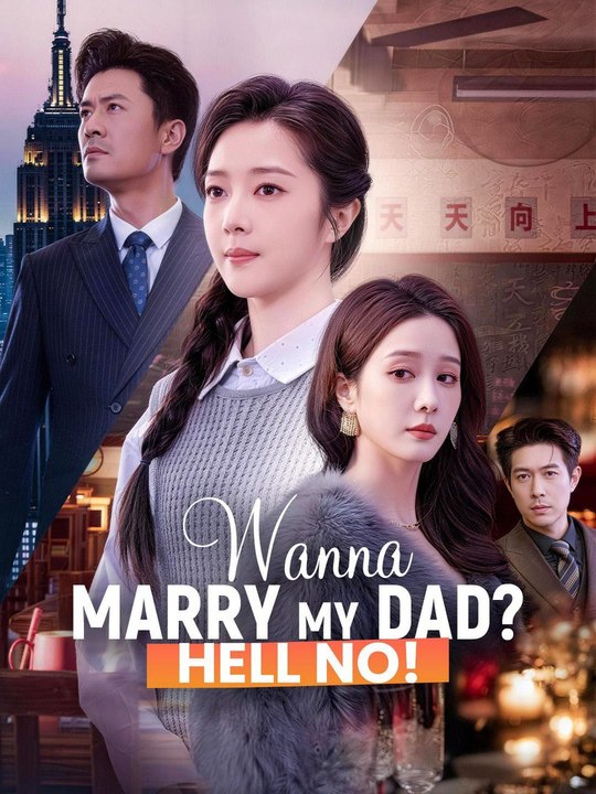 Wanna M@rried My D@d H€ll N0 | FULL EP | SUB ENGLISH | CLIFFRUSH DRAMA