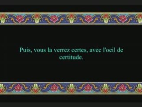Sourate 102 : La course aux richesses - avec trad Fr -Budair