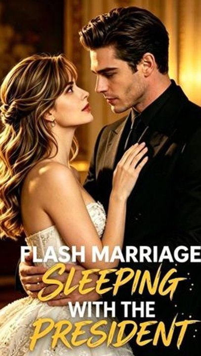 Flash Marriage: Sleeping With the President - Full Episode (ENGSUB) | CEO Romance, One Night Stand, Marriage of Convenience | Full Short Drama | English Sub 2026