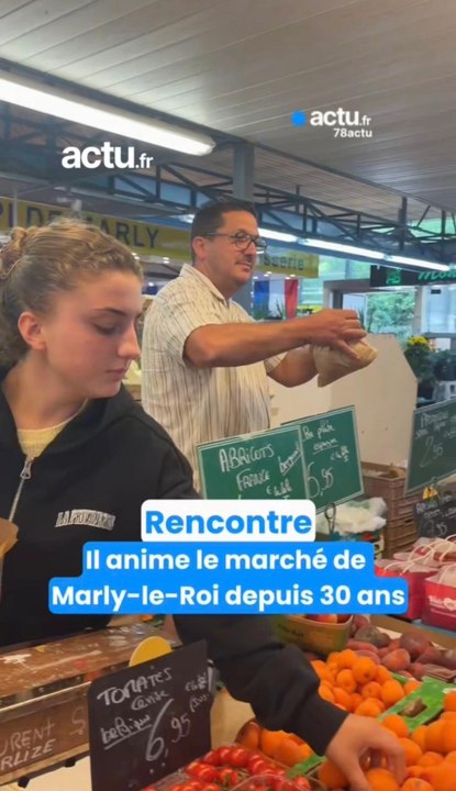 Il anime le marché de Marly-le-Roi depuis 30 ans : rencontre avec Laurent, 48 ans