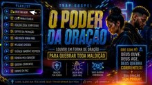 🔥 TRAP GOSPEL 2026 _ O PODER DA ORAÇÃO 🙏 LOUVORES PARA QUEBRAR TODA MALDIÇÃO