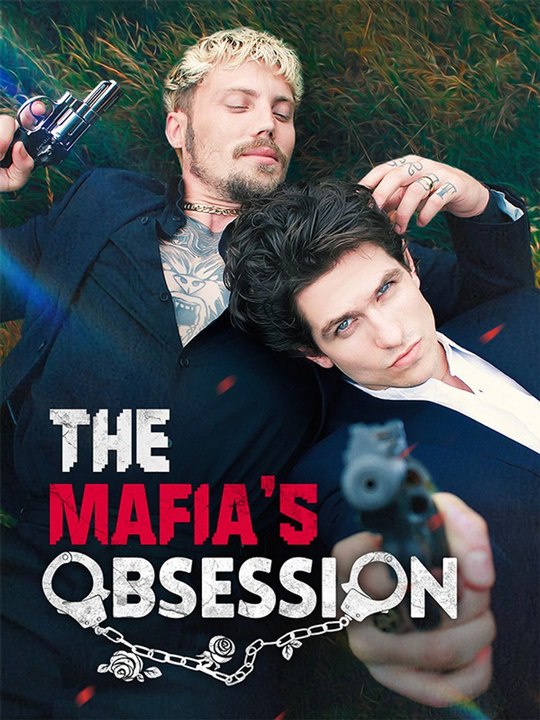The Mafia's Obsession🧡🍏 🔥 (2026) - FULL ENGSUB | Reelshort Hot HD