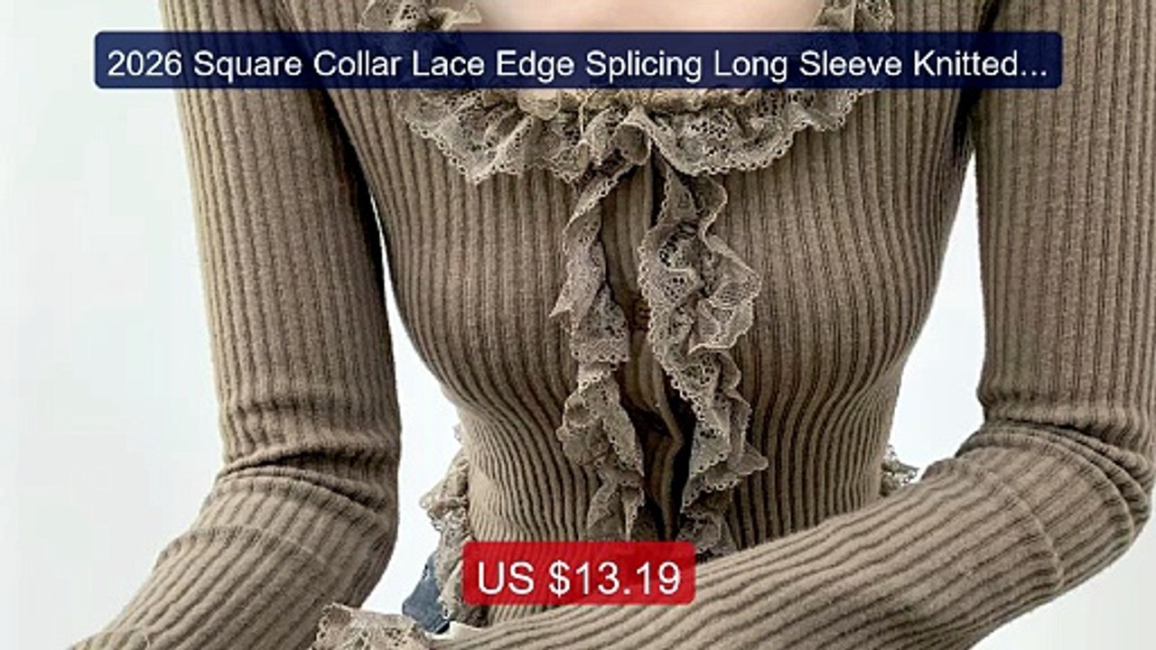 2026 Square Collar Lace Edge Splicing Long Sleeve Knitted S... -- Top Pick 2026 | Unbeatable Price!
